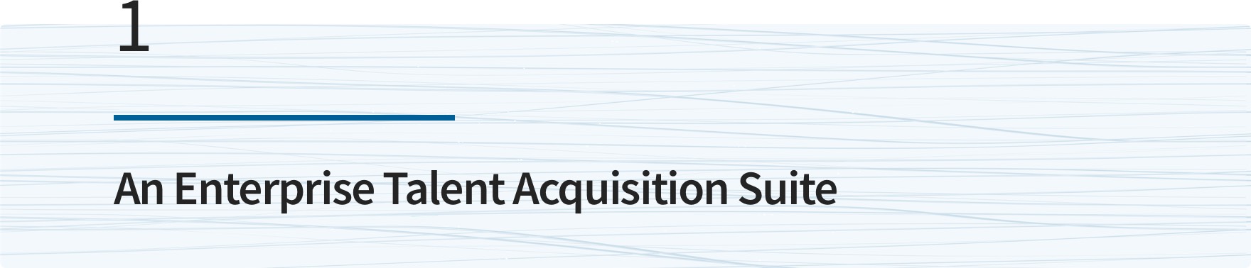 An Enterprise Talent Acquisition Suite