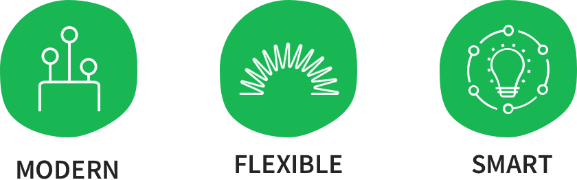 Modern - Flexible - Smart